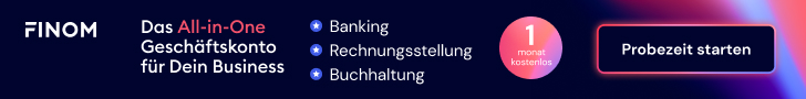 Unsere Werbepartner – Unterstützung und Ablauf der Kontoeröffnung bei Brokern und Banken 17 Finom - Das All-in-One Gesch?ftskonto f?r Dein Business